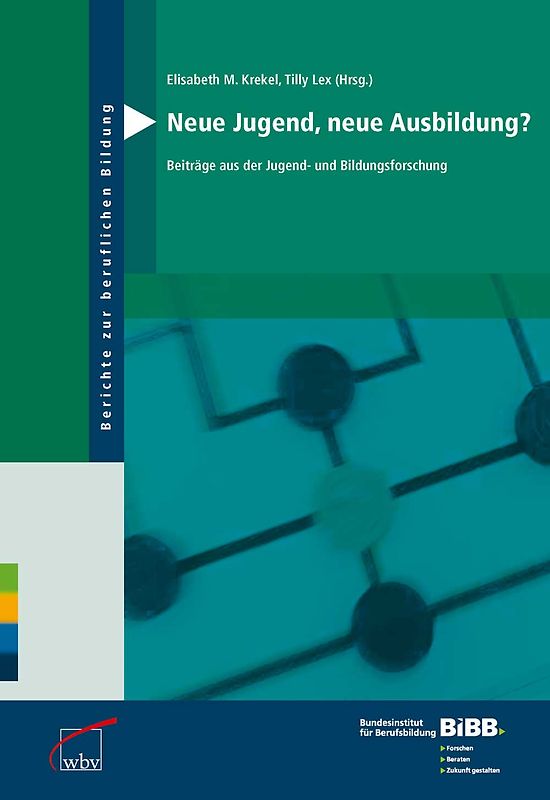 Neue Jugend, neue Ausbildung?