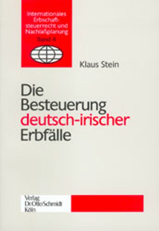 Die Besteuerung deutsch-irischer Erbfälle