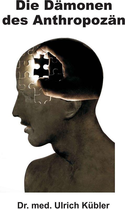 Die Dämonen des Anthropozän