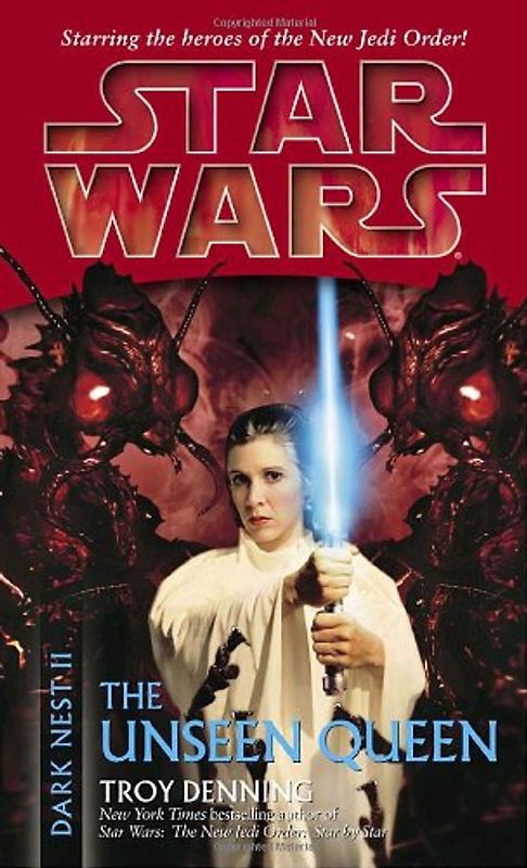 Star Wars: Dark Nest II: The Unseen Queen (Star Wars (Random House Paperback)) - Troy Denning
