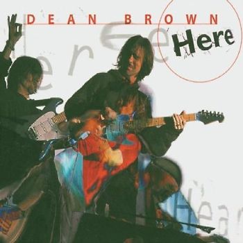 Dean Brown - Here
