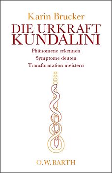 Die Urkraft Kundalini