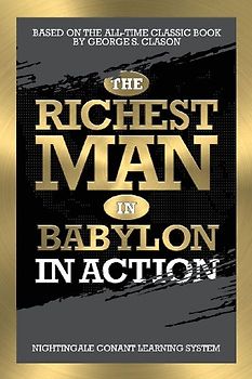 The Richest Man in Babylon in Action