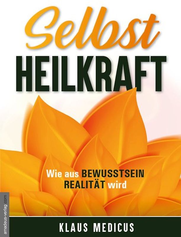 Selbstheilkraft