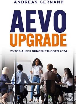 AEVO-Upgrade: 23 Top-Ausbildungsmethoden 2024