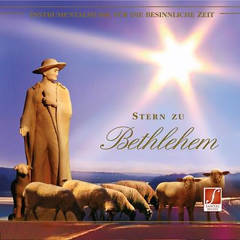 Stern zu Betlehem - Instrumentalmusik für die besinnliche Zeit