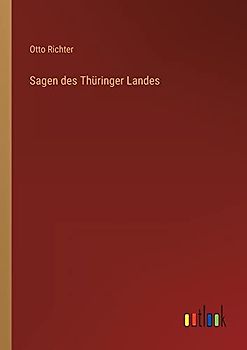 Sagen des Thüringer Landes
