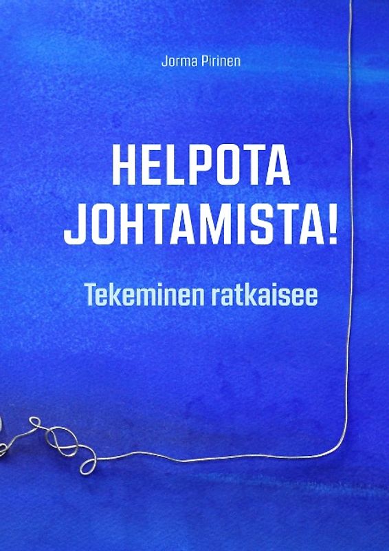 Helpota johtamista!
