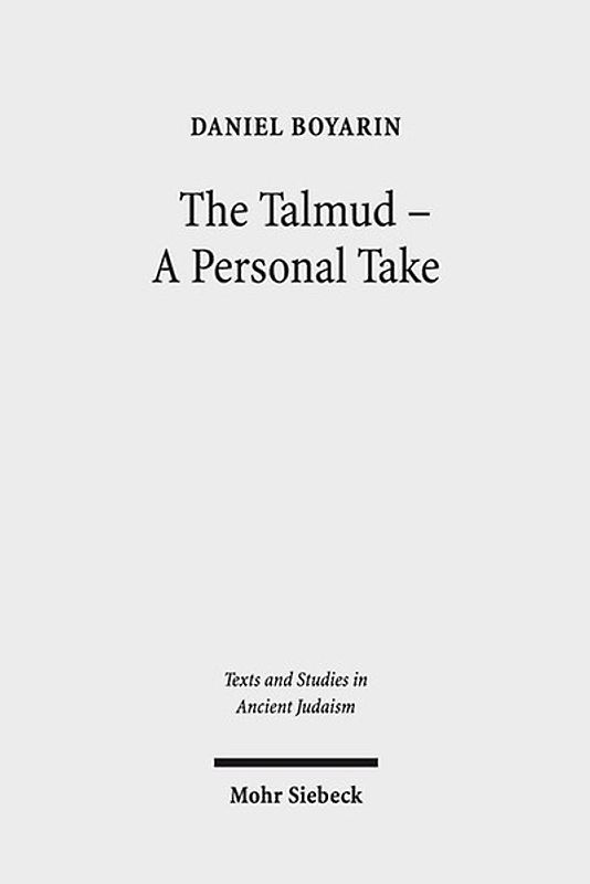 The Talmud - A Personal Take