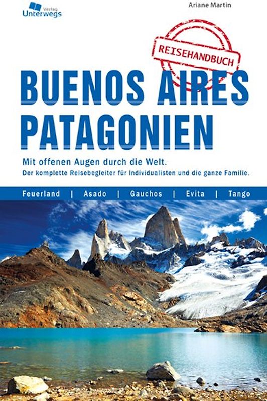 Buenos Aires und Patagonien