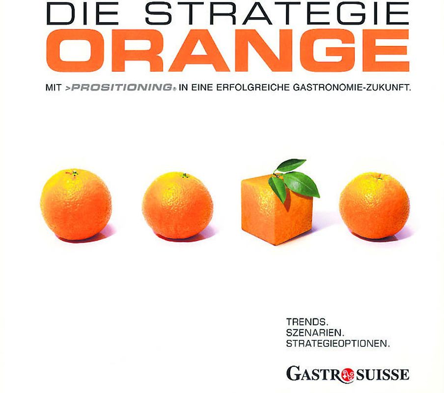 Die Strategie Orange