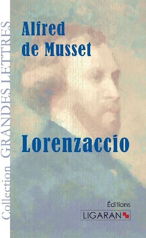 Lorenzaccio (grands caractères)