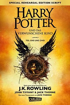 Harry Potter: VE 5 Harry Potter und das verwunschene Kind. Teil eins und zwei (Special Rehearsal Edition Script)