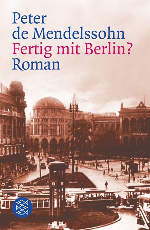 Fertig mit Berlin?