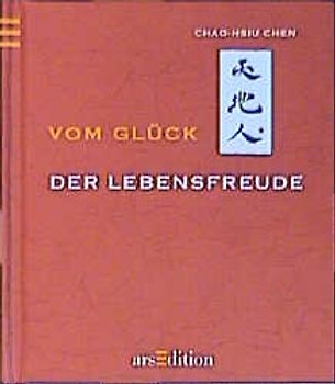 Vom Glück der Lebensfreude