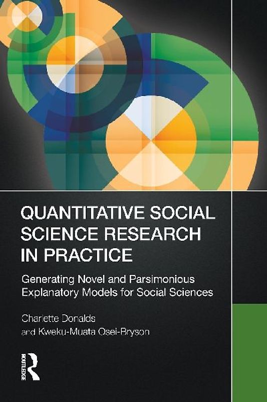 Quantitative Social Science Research in Practice