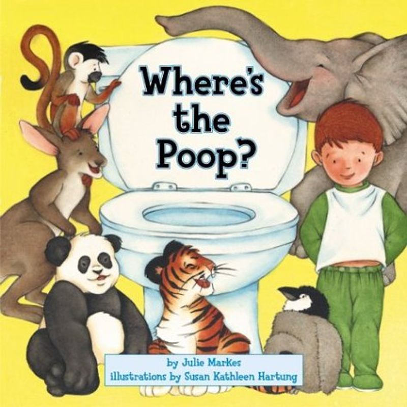 Where's the Poop? - Julie Markes