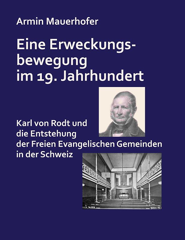 Eine Erweckungsbewegung im 19. Jahrhundert