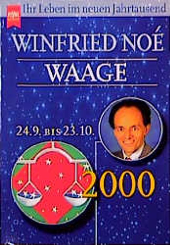 Waage 2000. Ihr Leben im neuen Jahrtausend