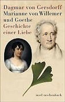 Marianne von Willemer und Goethe