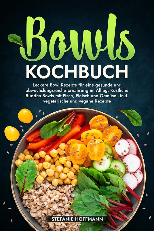 Bowls Kochbuch