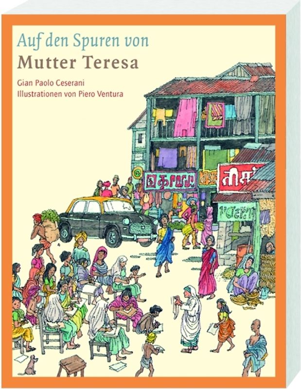 Auf den Spuren von Mutter Teresa