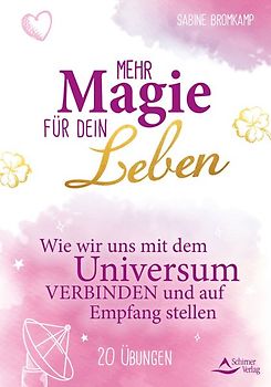 Mehr Magie für dein Leben