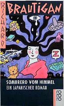 Sombrero vom Himmel. Ein japanischer Roman