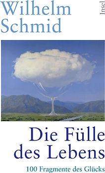 Die Fülle des Lebens