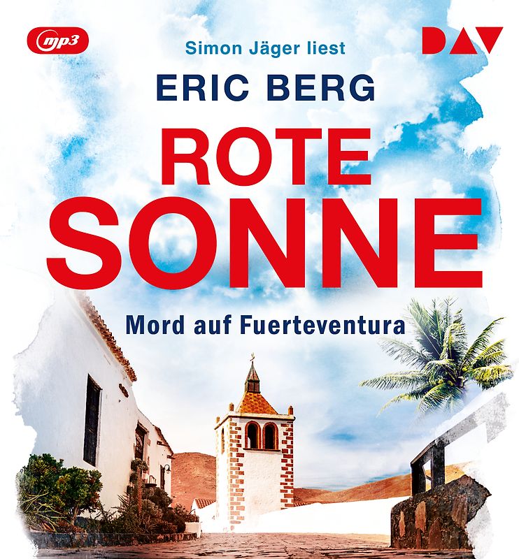 Rote Sonne. Mord auf Fuerteventura