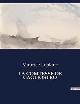 LA COMTESSE DE CAGLIOSTRO