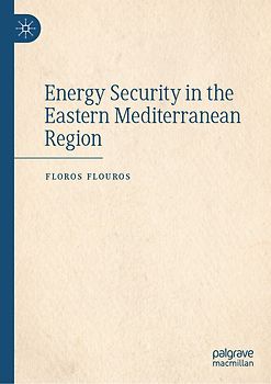 Energy Security in the Eastern Mediterranean Region
