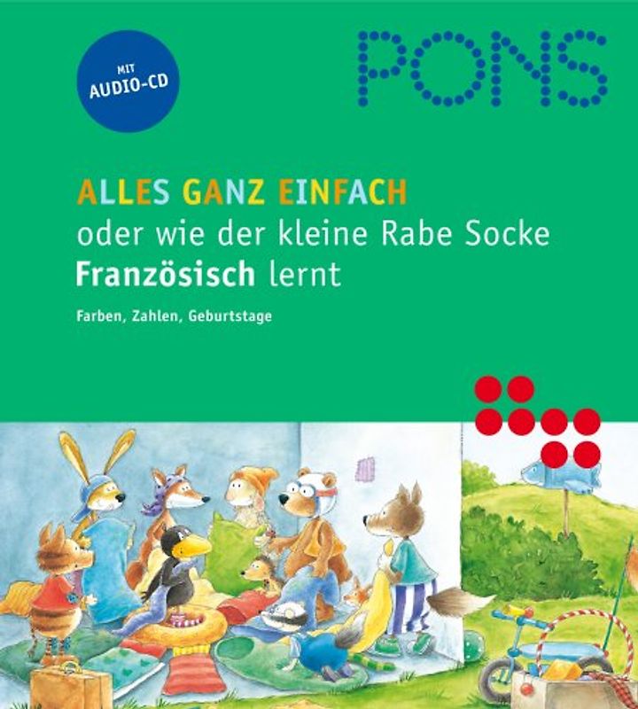 PONS Alles ganz einfach oder wie der kleine Rabe Französisch lernt