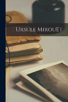 Ursule MirouEt