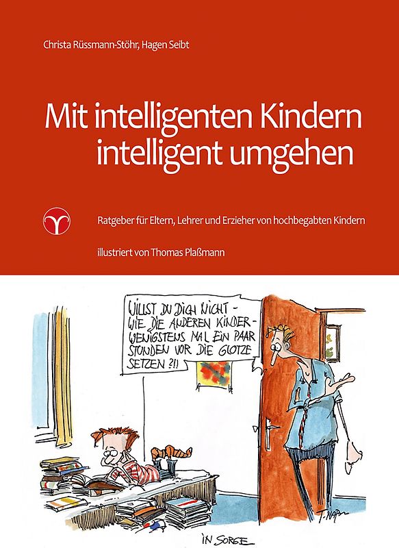 Mit intelligenten Kindern intelligent umgehen