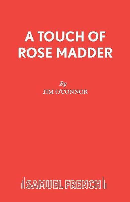 A Touch of Rose Madder