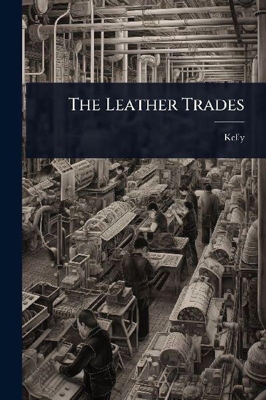 The Leather Trades