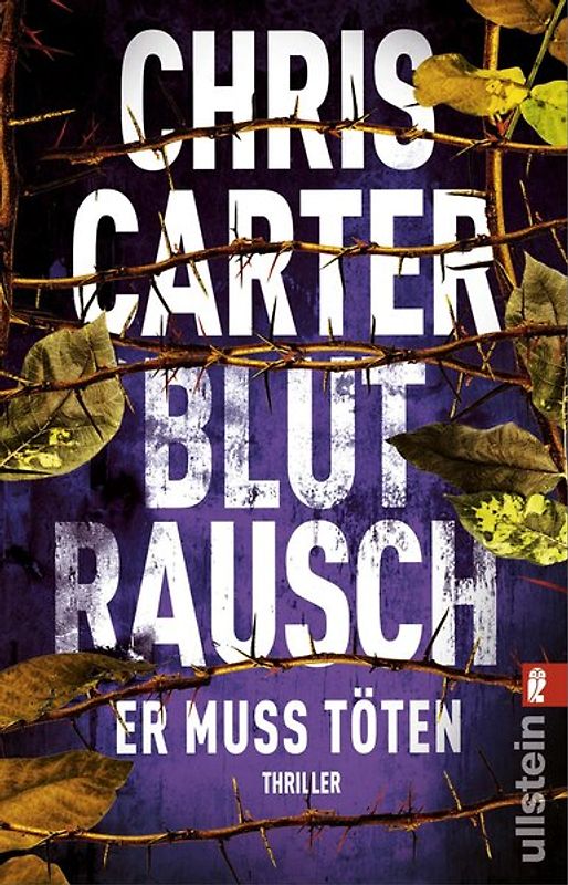 Blutrausch - Er muss töten (Ein Hunter-und-Garcia-Thriller 9)