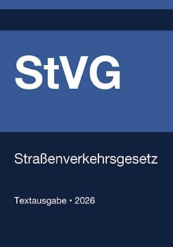 StVG - Straßenverkehrsgesetz (Deutschland) 2026