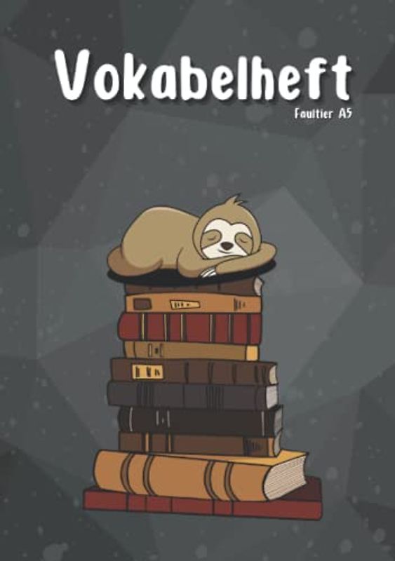 Vokabelheft Faultier A5: Vokabelheft für Mädchen, DIN A5, 2 Spalten, Faultier