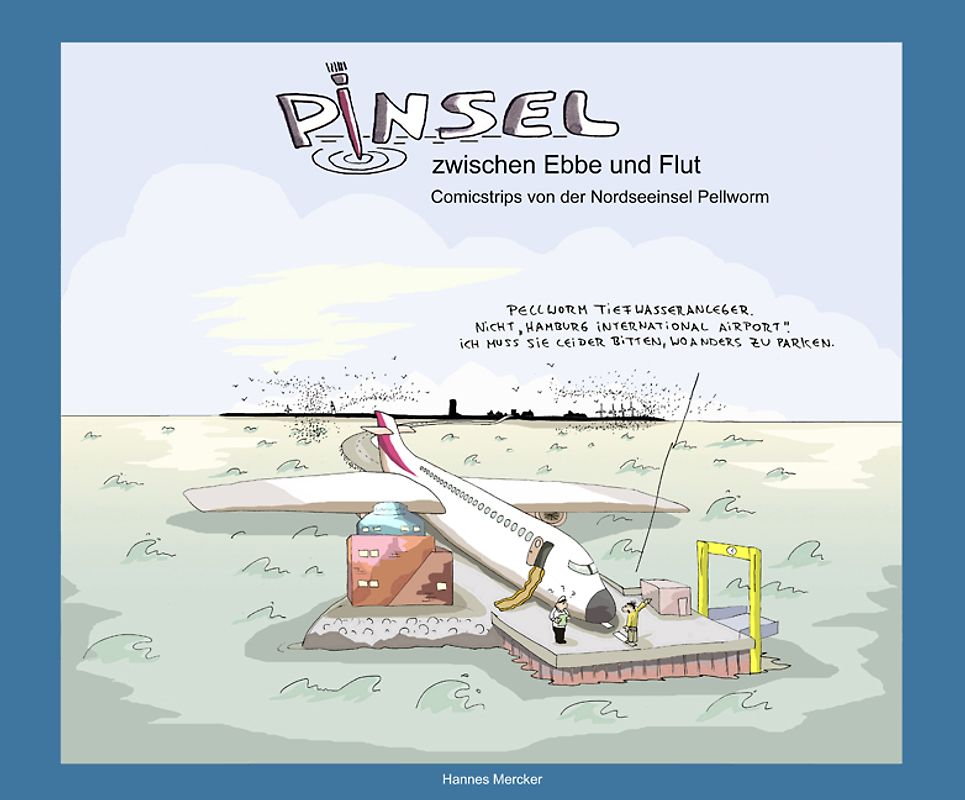 Pinsel zwischen Ebbe und Flut