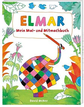 Elmar: Mein Mal- und Mitmachbuch