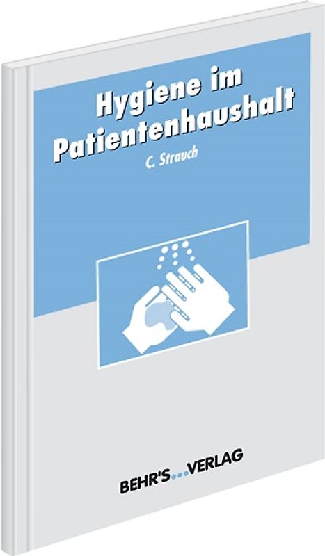 Hygiene im Patientenhaushalt