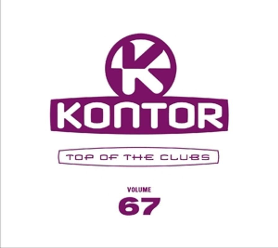 Various - Kontor Top of the Clubs Vol.67