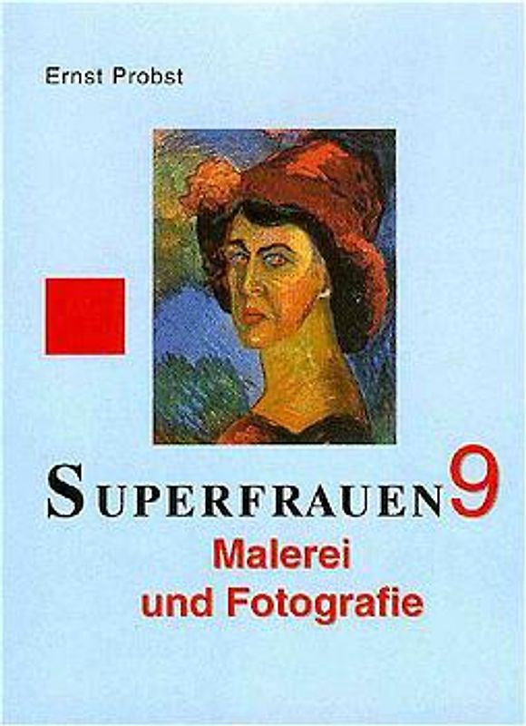 Superfrauen / Malerei und Fotografie