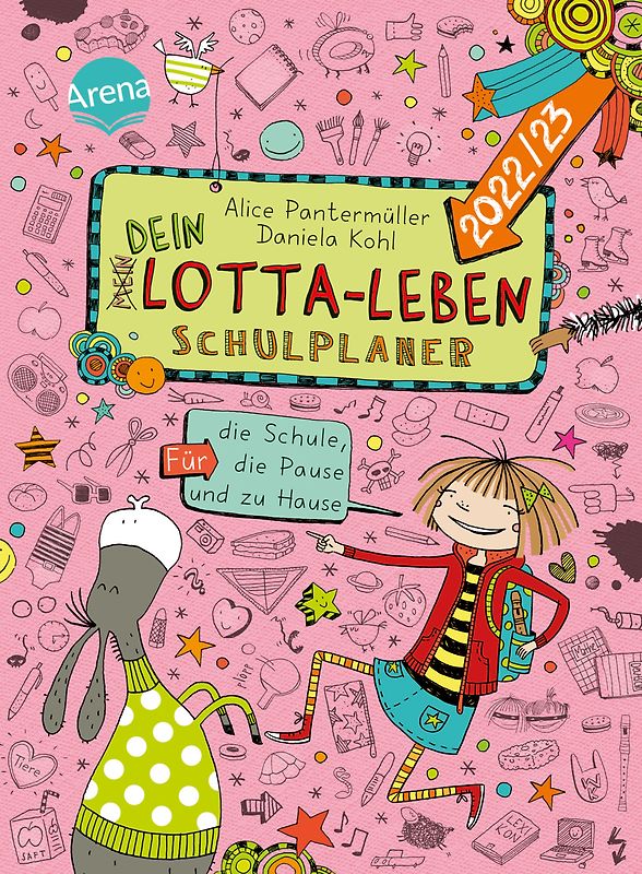 Dein Lotta-Leben. Schulplaner. Für die Schule, die Pause und zu Hause (2022/23)