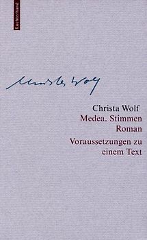 Christa Wolf: Werkausgabe. Werkausgabe in 12 Bänden / Medea. Stimmen