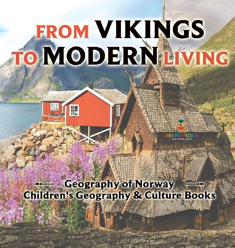 From Vikings to Modern Living