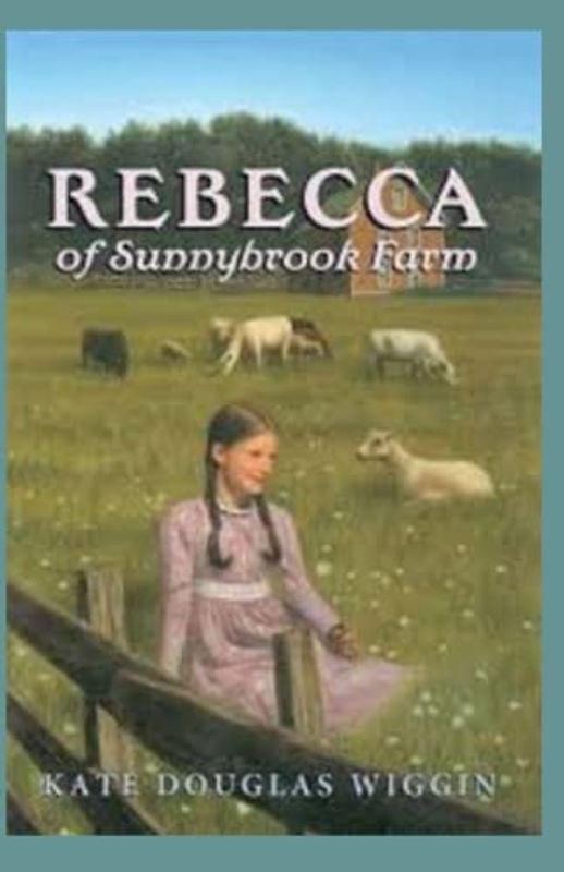Rebecca of Sunnybrook Farm Annotated