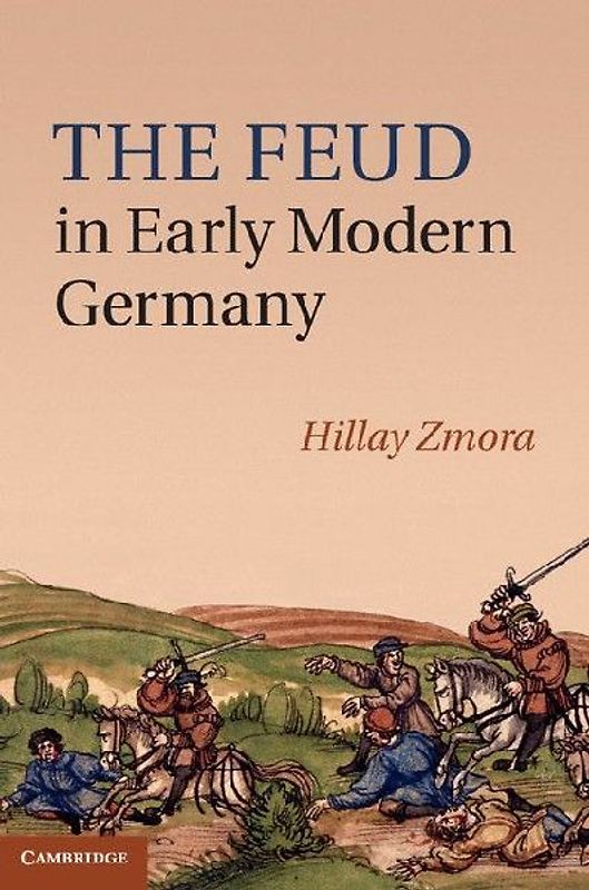The Feud in Early Modern Germany